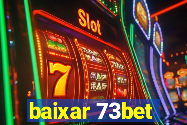 baixar 73bet